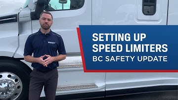 Setting Up Speed Limiters - BC Safety Update