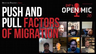 Push and Pull Factors of Migration: Exploring Motivations and Destinations Push and Pull Factors of Migration: Exploring Motivations and Destinations