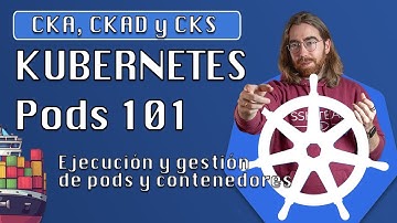 Pods en Kubernetes, conceptos, creación, eventos, logs y borrado pod kubectl - Curso kubernetes #5