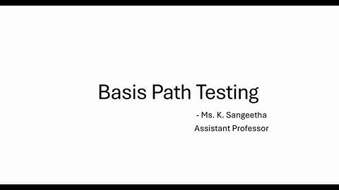 Basis Path Testing
