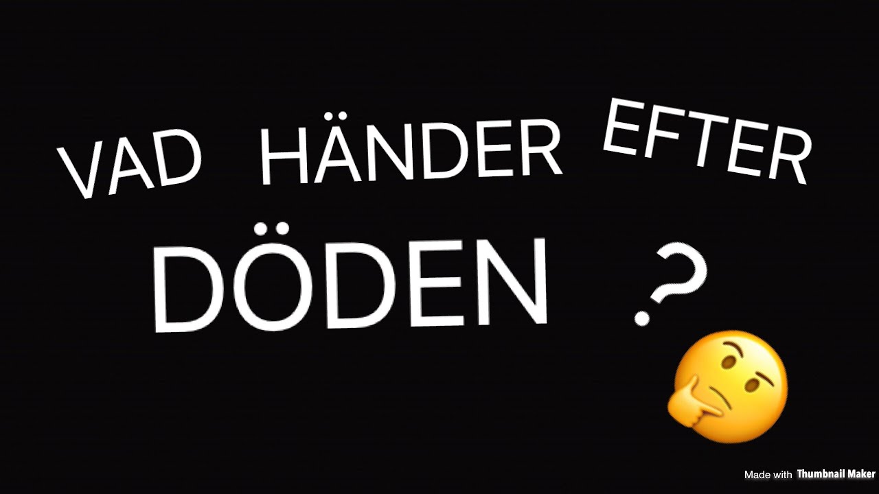 vad händer när man dör vad händer när man dör