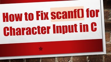 How to Fix scanf() for Character Input in C