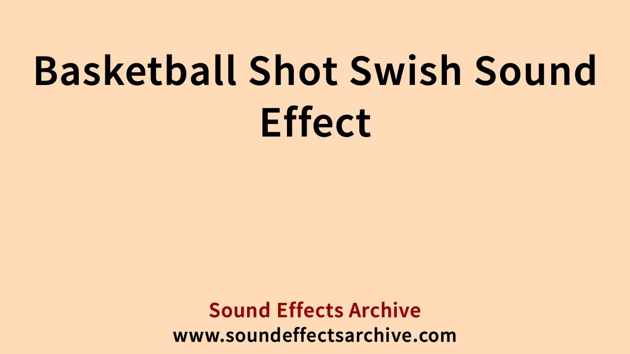 Basketball Shot Swish Sound Effect Royalty Free YouTube