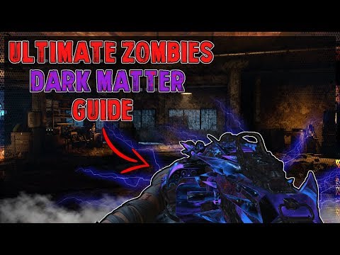 ULTIMATE BLACK OPS 4 ZOMBIES "DARK MATTER CAMO" GUIDE | TIPS, STRATEGIES, MAPS AND MORE!