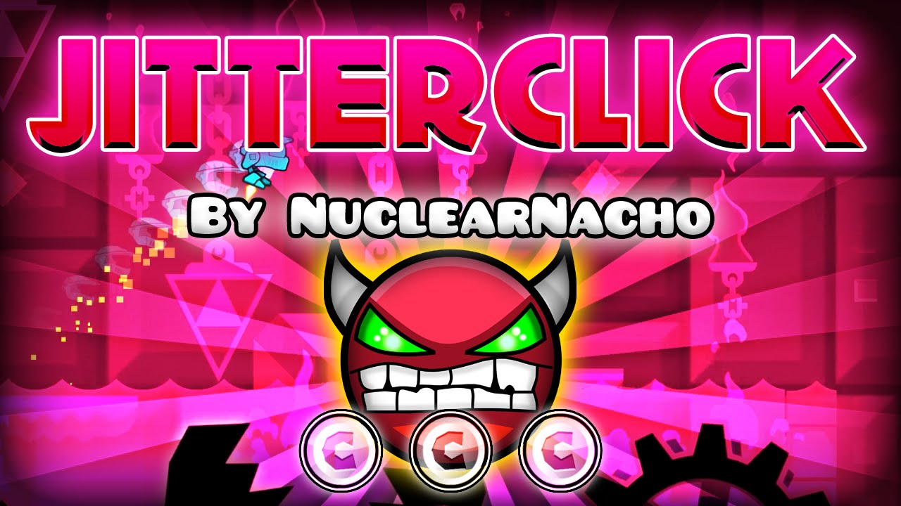 fingerdash full ver Geometry Dash [2.0] (Demon) - Jitterclick by NuclearNacho | GuitarHeroStyles