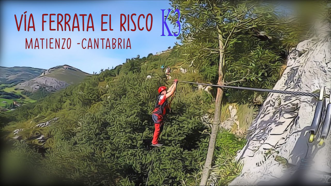 Via ferrata El Risco (Cantabria )
