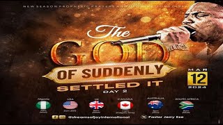 THE GOD OF SUDDENLY SETTLED IT  [DAY 2] || NSPPD || 12TH MARCH 2024