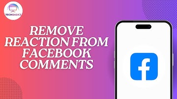 How to Remove Reaction From Facebook Comments