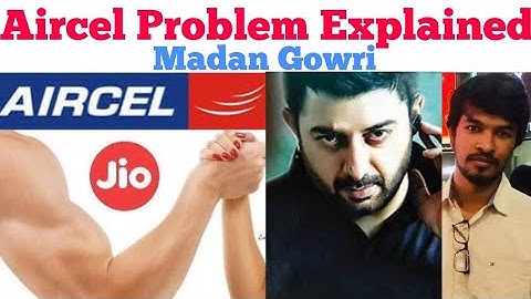AIRCEL problem explained | தமிழ் | Madan Gowri | MG