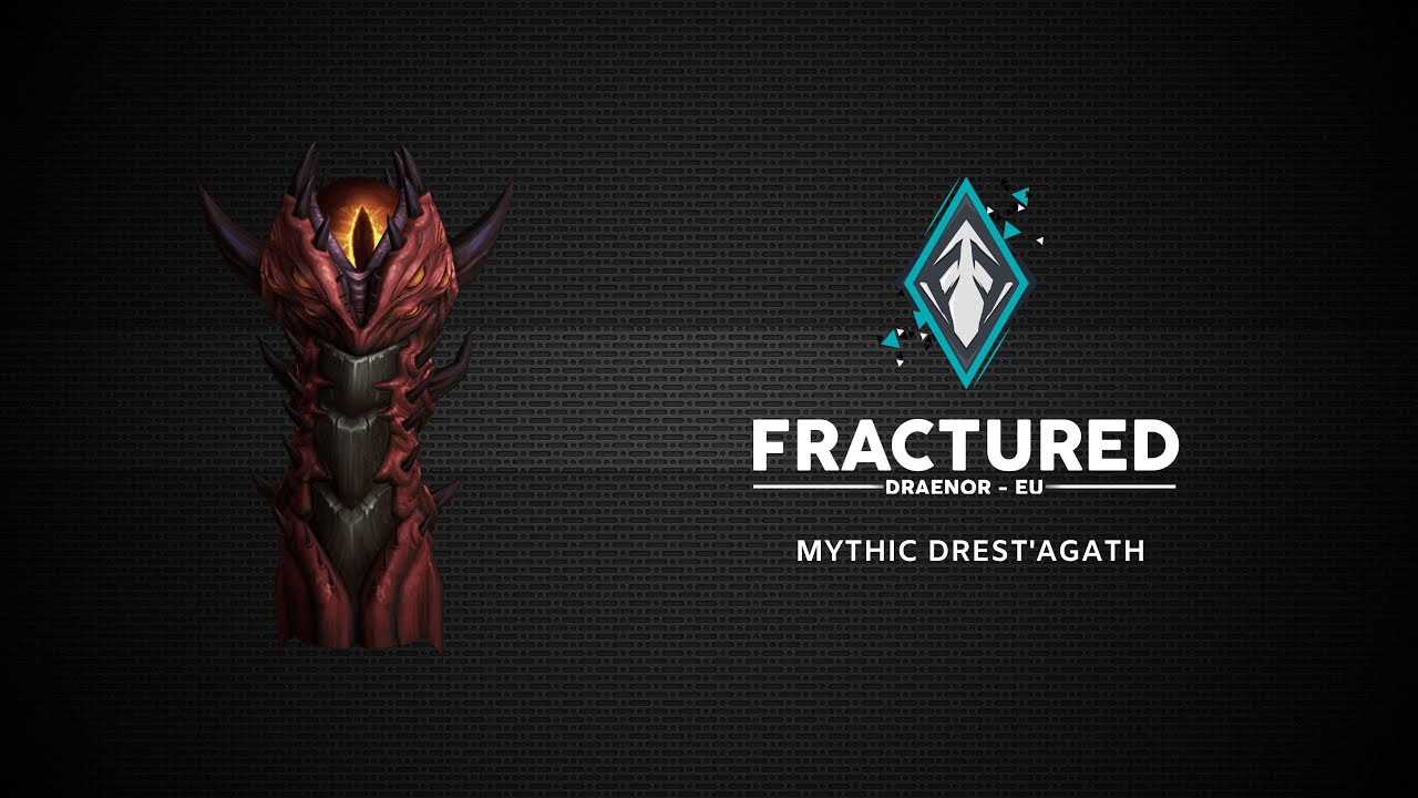 Fractured VS Drest'agath - Mythic Ny'alotha | Multiple POV