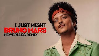 Bruno Mars - I Just Might ▶ NEWERLESS Remix 2026