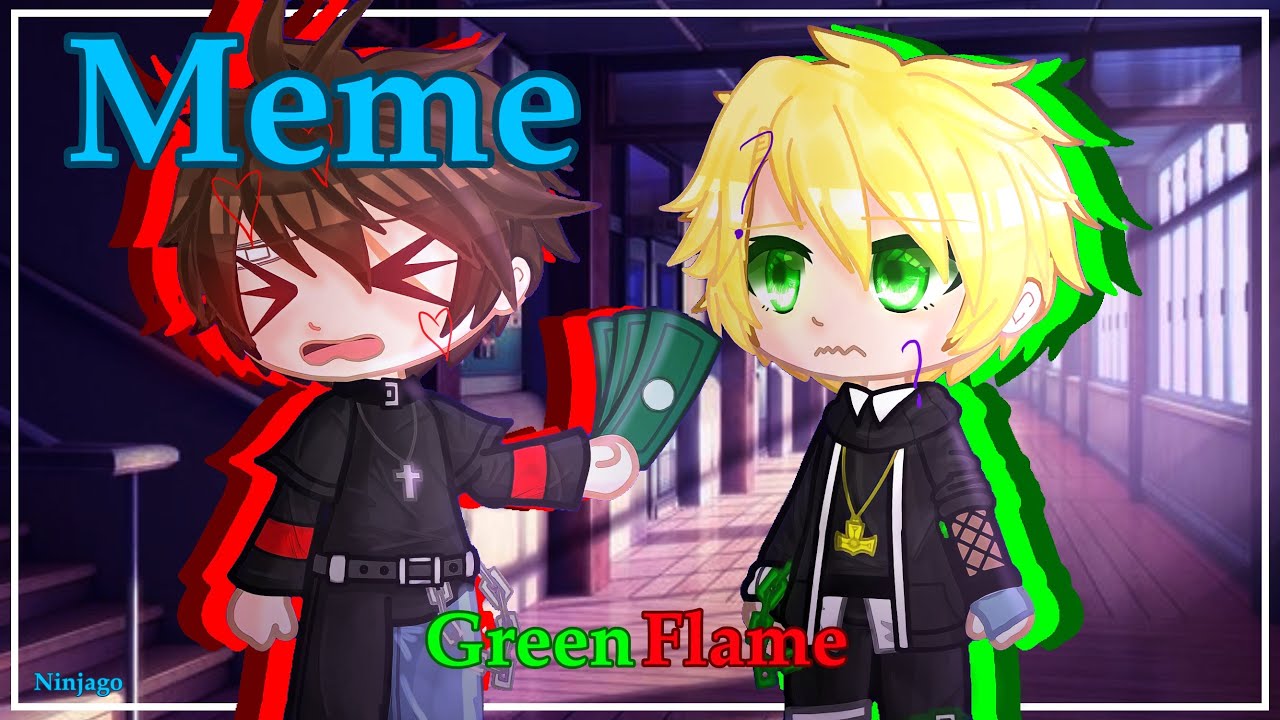 | Meme | Ninjago | Greenflame | Gacha Club | - YouTube