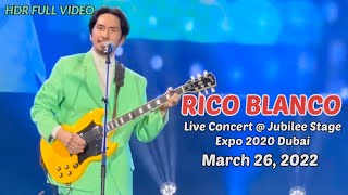 HDR | RICO BLANCO Live Concert @ Jubilee Stage Expo 2020 Dubai | 26thMarch2022 | Full Video