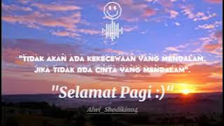 Story Wa Selamat Pagi Buat Pacar atau Mantan
