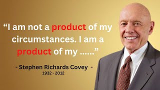 Best Stephen Richards Covey Quotes on Success | Words of Wisdom