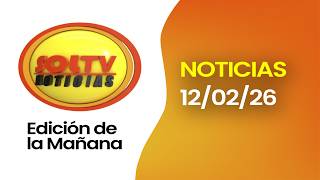 #ENVIVO l SOL TV NOTICIAS EDICIÓN NORTE – Hoy jueves 12 de febrero de 2026 l #FEEG2026 #ENVIVO l SOL TV NOTICIAS EDICIÓN NORTE – Hoy jueves 12 de febrero de 2026 l #FEEG2026