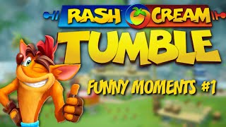 Rash Cream Tumble - Funny Moments #1