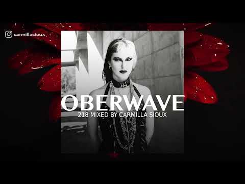 Oberwave Mix 218 Darkwave EBM Electro Carmilla Sioux 