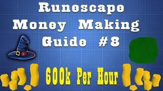 120K Magic Xphr 600K Gphr Insane Magic Method 07 Runescape Episode 8