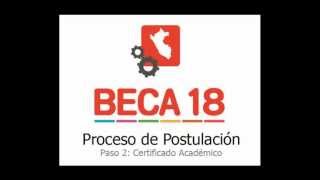VideoTutorial Beca 18 2013 - Certificado Académico