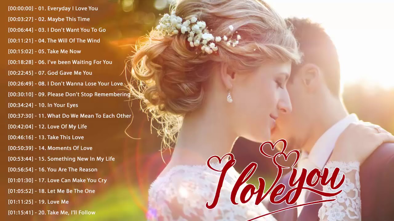 Best Love Songs 2020 - New Songs Playlist - The Best English Love Songs