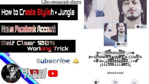 How To Create Stylish + Jungle + Self-Clear Name Facebook Account || AHMED TRICKS ||
