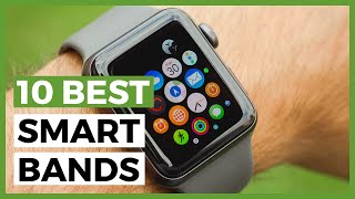 Best Smart Bands In 2025 - How To Choose A Good Fitness Tracker In 2025?