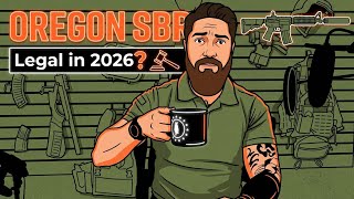 Can you legally own an SBR in Oregon in 2026: SBR vs AR Pistol vs Rifle - Oregon Gun Laws Explained.