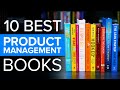 The top 10 best product management books to read in 2024