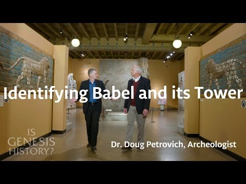 Identifying Babel And Its Tower Dr Doug Petrovich Conf Lecture