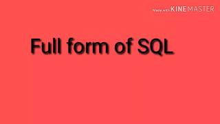 Full form of SQL