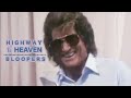 Highway to Heaven Bloopers