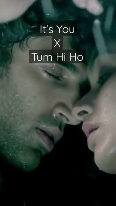 It's You x Tum Hi Ho [Mashup] | MusicZone