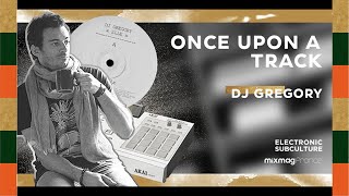 Once Upon A Track &#39;Elle&#39; by DJ Gregory