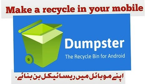 Android Recycle Bin To Recover Deleted Files On Android Phone/ info lab and entertainment