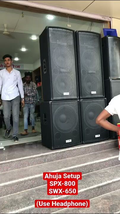 Ahuja SPX 800 top & SWX 650 bass #ahujaspeaker #ahuja #ahujaamplifier #dj #ahujadj #hindidjsong