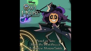 “Titan Luz Suite” - The Owl House (Official Soundtrack)