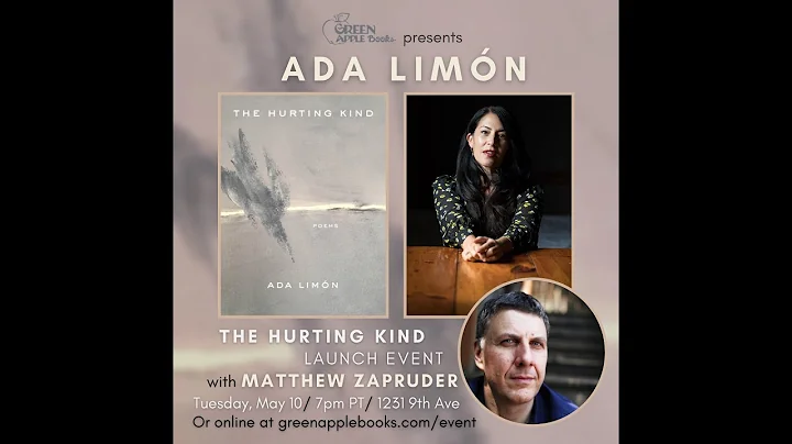 Ada Limn with Matthew Zapruder: The Hurting Kind
