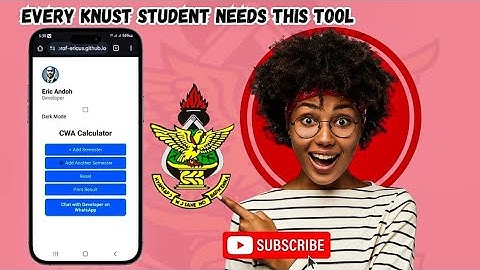 Every KNUST student needs this tool | KNUST GPA, CGPA, and CWA Calculator !