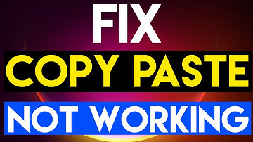 How To Fix Copy Paste Not Working in Windows 11