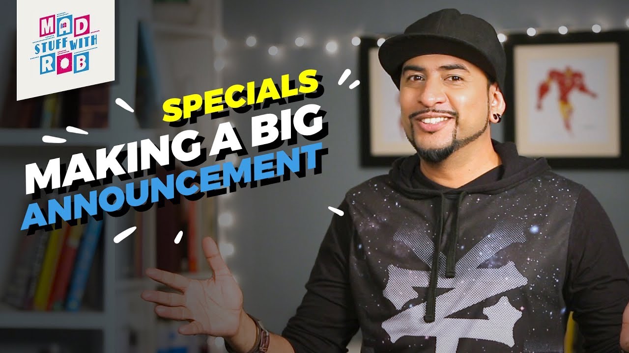 The Big Announcement | MadStuffWithRob