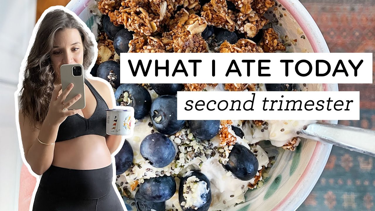 what-i-eat-during-pregnancy-second-trimester-edition-youtube