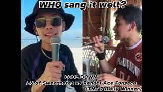 COOL DOWN Kolohe Kai covers of Bj of Sweetnotes vs. Randel Ace Fonseca