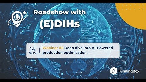 Roadshow with (E)DIHs: Deep dive into AI-Powered production optimisation
