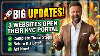 BIG UPDATE 3 Websites Have Opened Their KYC Portals Do These Steps Before Getting Late