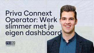 Priva Connext Operator  Werk Slimmer Met Je Eigen Dashboards  Dutch