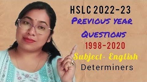 Determiners | 22 years Question Paper from 1998 to 2020 | Class X English Grammar