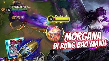 Morgana Tốc Chiến Đi Rừng Vô Cùng Khó Chịu Leo Rank Cực Nhanh - Phú Tốc Chiến