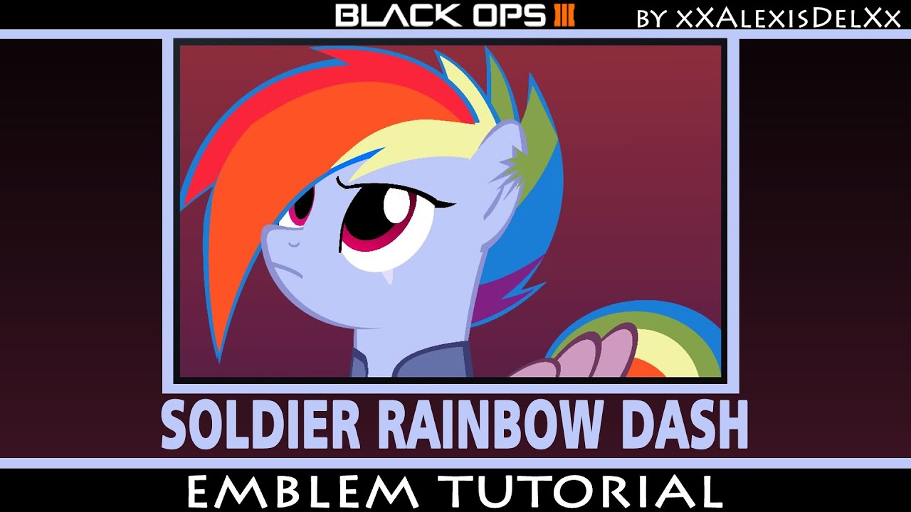 black ops 3 emblem tutorial my little pony soldier rainbow