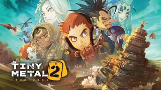 Tiny Metal 2 - Announce Trailer English